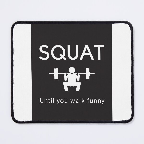 Item preview, Squat until you walk funny designed and sold by Stationeryamore.