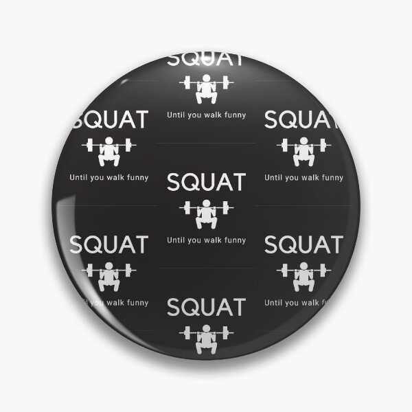 Item preview, Squat until you walk funny designed and sold by Stationeryamore.