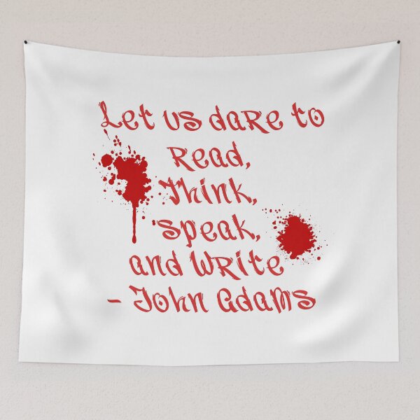 Item preview, Dare to Read, Think, Speak, and Read - John Adams designed and sold by davidiwilliams.