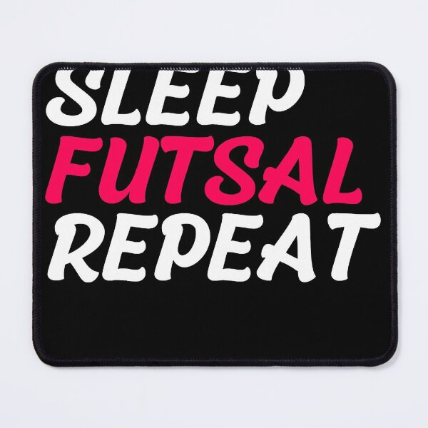 Item preview, Eat Sleep Futsal Repeat designed and sold by MerooIndustries.