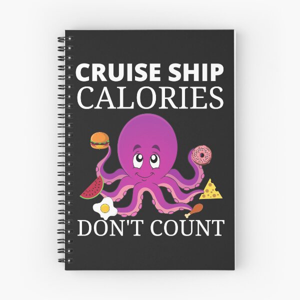 Item preview, Cruise holiday calories don't count designed and sold by PinkArtDesigns.