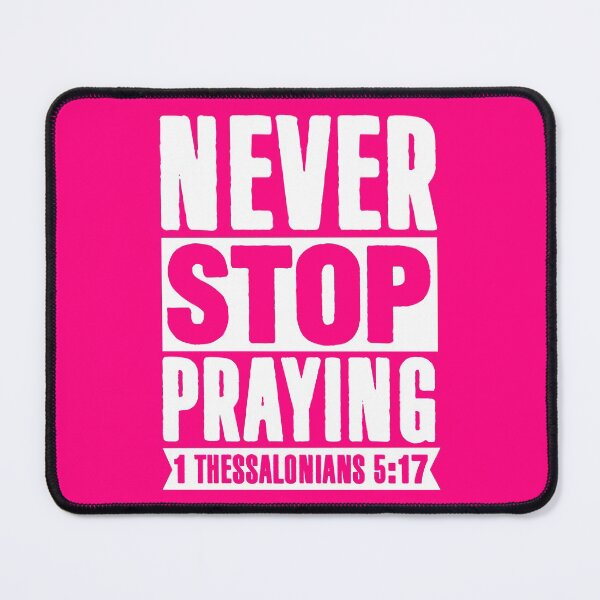 Item preview, 1 Thessalonians 5:17 designed and sold by plushism.