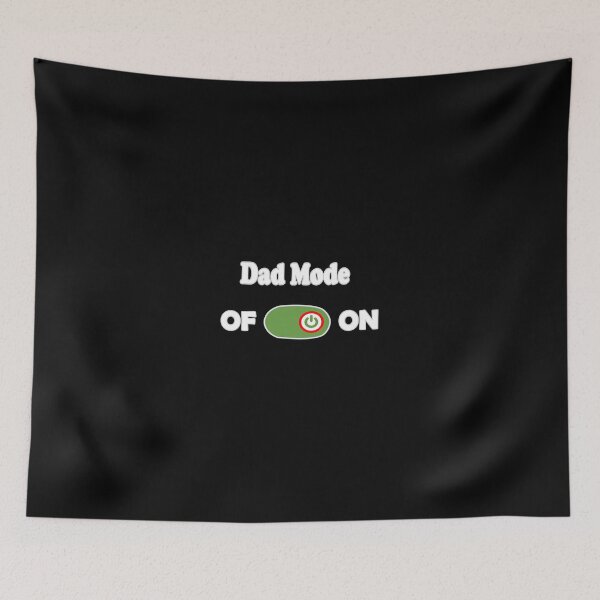 Item preview, Dad Mode On  designed and sold by crazydesigns007.