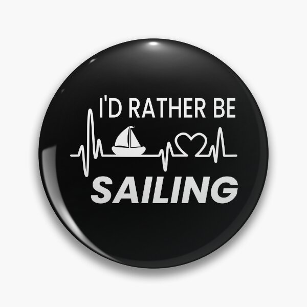 Item preview, I'd Rather Be Sailing designed and sold by ZiesMerch.