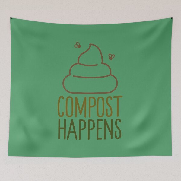 Item preview, Compost Happens. Funny Gardener´s Wisdom designed and sold by Rebel-Design.