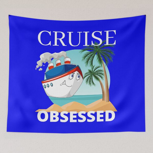 Item preview, Cruise holiday obsessed design designed and sold by PinkArtDesigns.