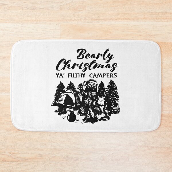 Item preview, Bearly-Christmas-ya’-filthy-campers designed and sold by CherylNolen.