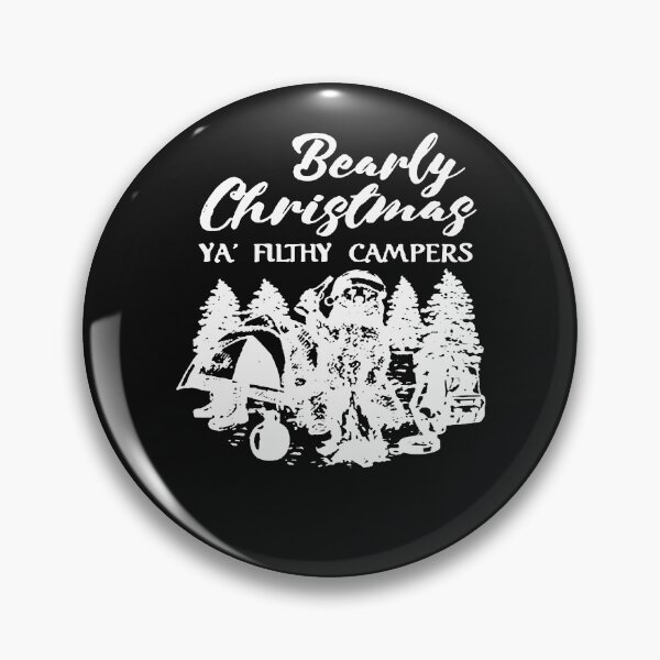 Item preview, Bearly-Christmas-ya’-filthy-campers- designed and sold by CherylNolen.