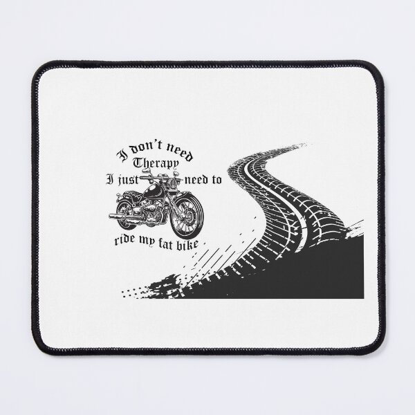 Item preview, I Don't Need Therapy I Just Need To Ride My Fat Bike designed and sold by classy-shop.