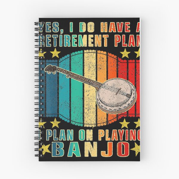 Item preview, Yes I Have a Retirement Plan i plan on playing Banjo Vintage designed and sold by WilletteDeluca.