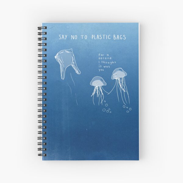 Say NO to Plastic Bags Spiral Notebook
