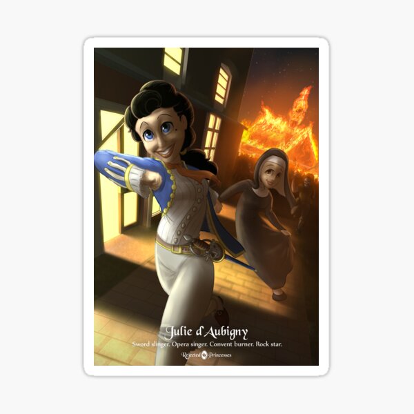 Julie d'Aubigny - Rejected Princesses Sticker