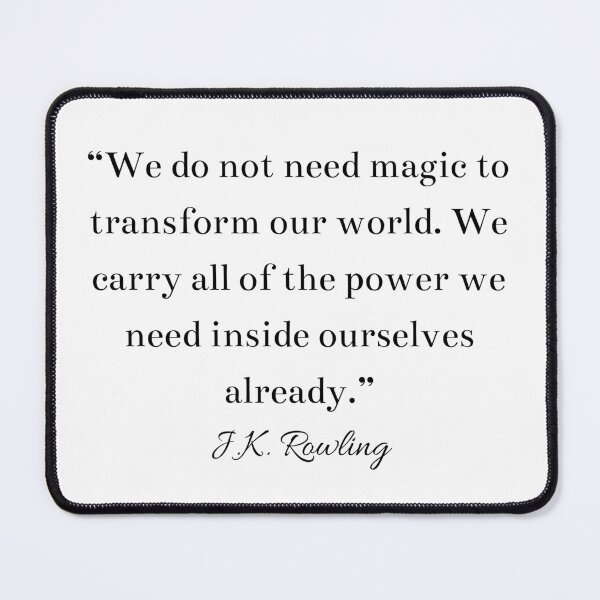 Item preview, Magic JK Rowling Author Writer Quote  designed and sold by HoeneShirts.