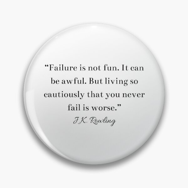 Item preview, Failure JK Rowling Quote Author Writer designed and sold by HoeneShirts.