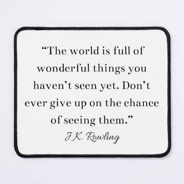 Item preview, Inspirational JK Rowling Quote Author Writer designed and sold by HoeneShirts.