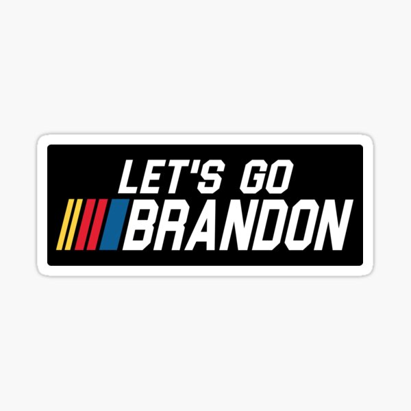 Let's Go Brandon Sticker