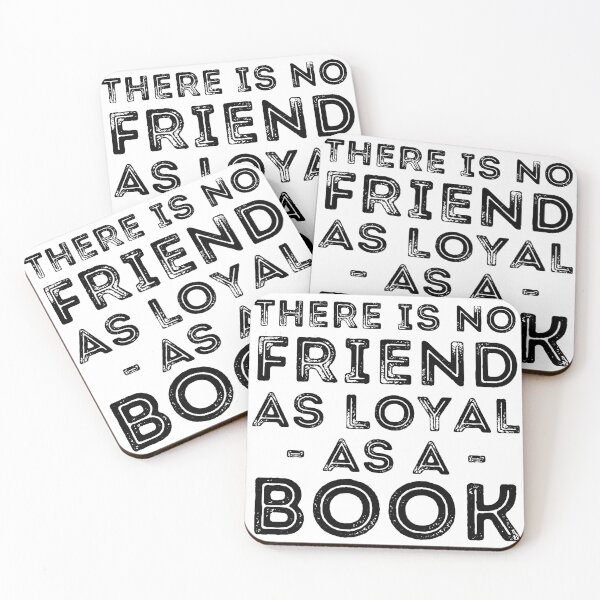 Item preview, There is no friend as loyal as a book designed and sold by SkyAfterDusk.