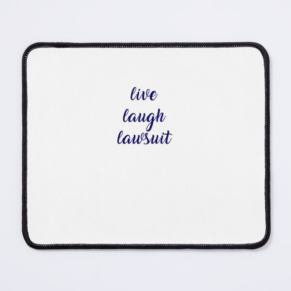 Item preview, Live Laugh Lawsuit designed and sold by emkate.
