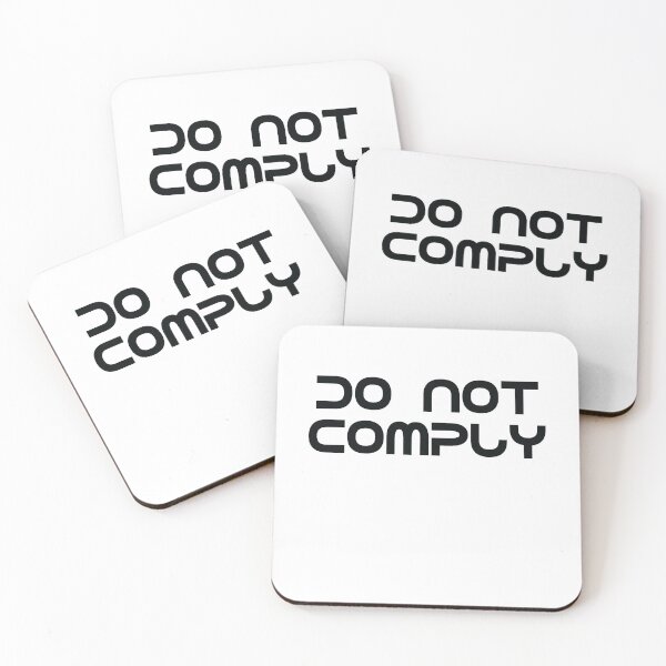 Item preview, Do Not Comply designed and sold by TheMattDesigns.