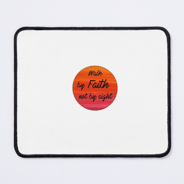 Item preview, walk by faith, not by sight designed and sold by Shalomjoy.