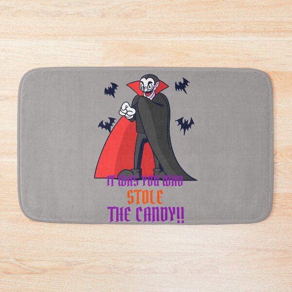 Item preview, Dracula! It Was YOU Who Stole The Candy designed and sold by TheUrbanDreamer.