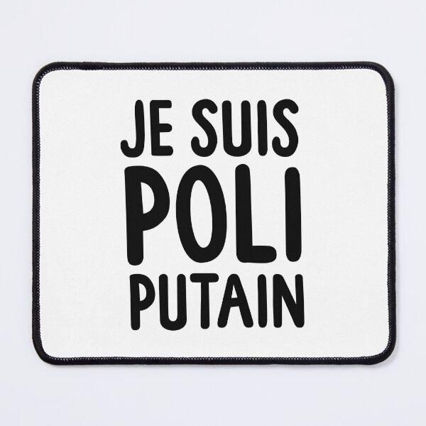 Item preview, Je Suis Poli Putain (homme) designed and sold by gabrielpastor.