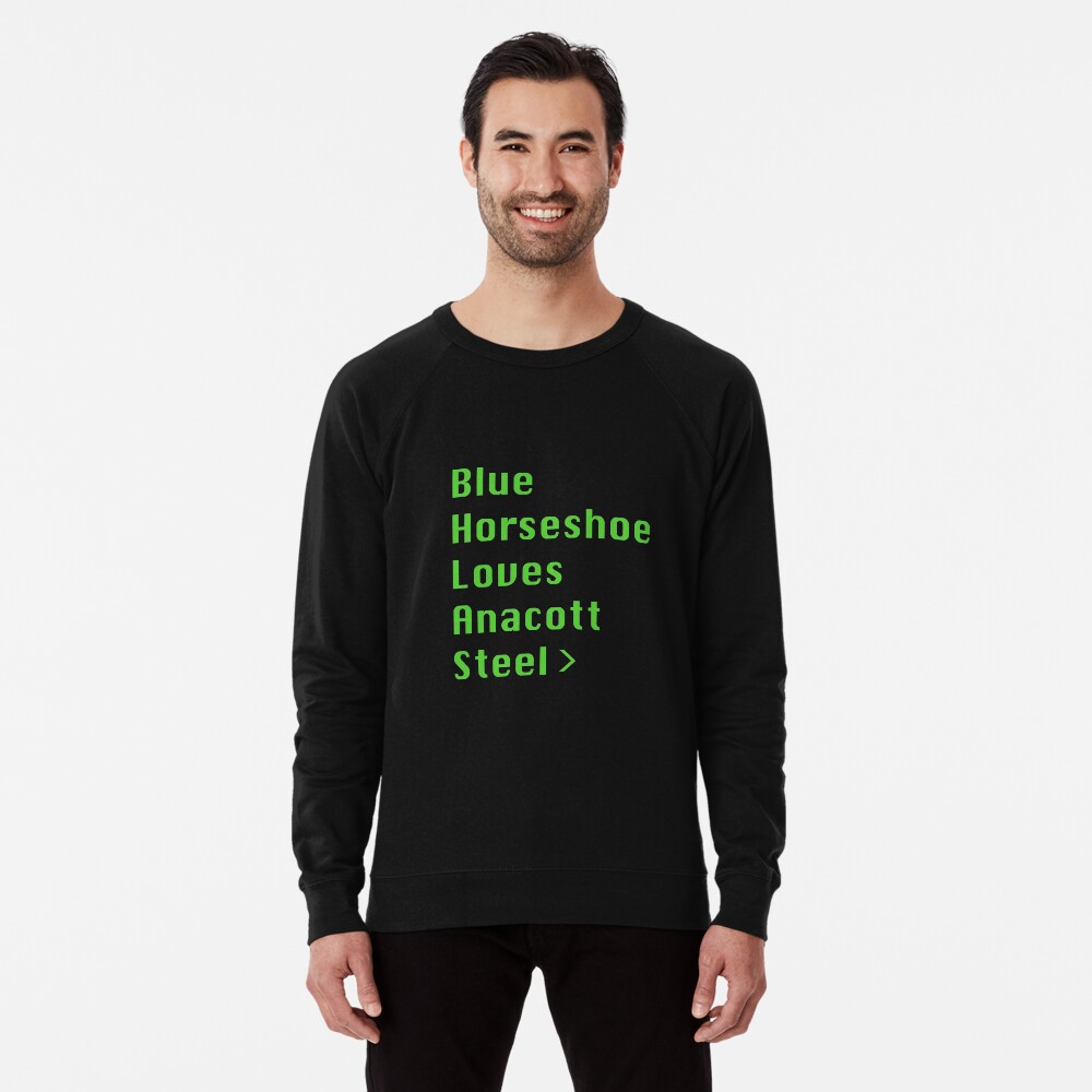 Blue Horseshoe Loves Anacott Steel Lightweight Sweatshirt By Shopismo Redbubble