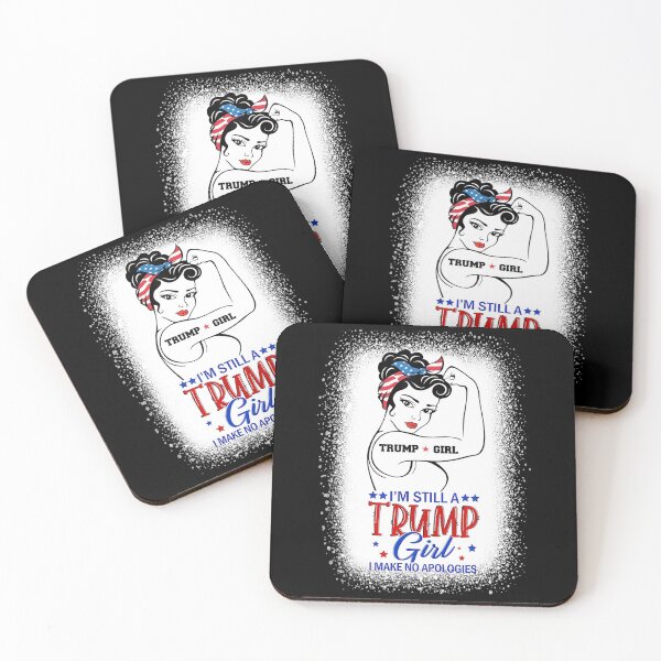 Item preview, I'm Still A Trump Girl I Make No Apologizes Girl Power designed and sold by Miciareter.