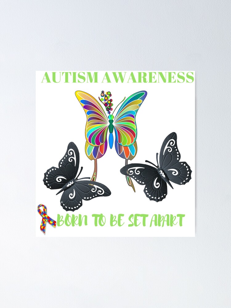 Born To Be Set Apart Autism Awareness Butterfly T-Shirt Born To Be Set Apart Autism Awareness Butterfly T-Shirt