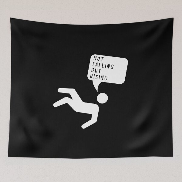 Item preview, Not Falling But Rising designed and sold by Davestre.