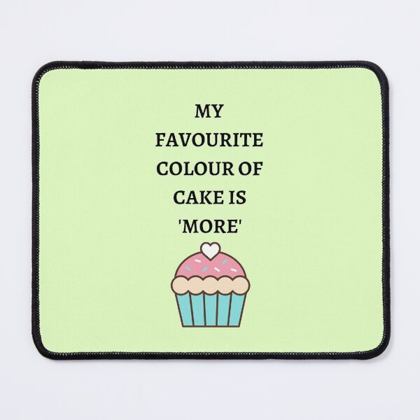 Item preview, MORE Cake, please! designed and sold by spiffythings.