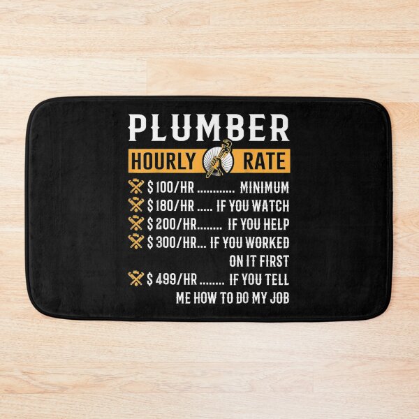 Item preview,  Plumber Hourly Rate Plumbing Tool Pipe Handyman designed and sold by angelata.