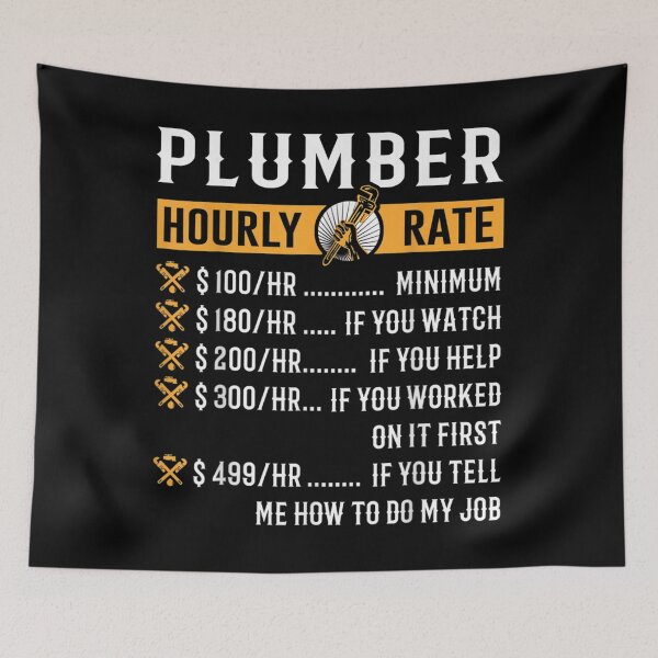 Item preview,  Plumber Hourly Rate Plumbing Tool Pipe Handyman designed and sold by angelata.