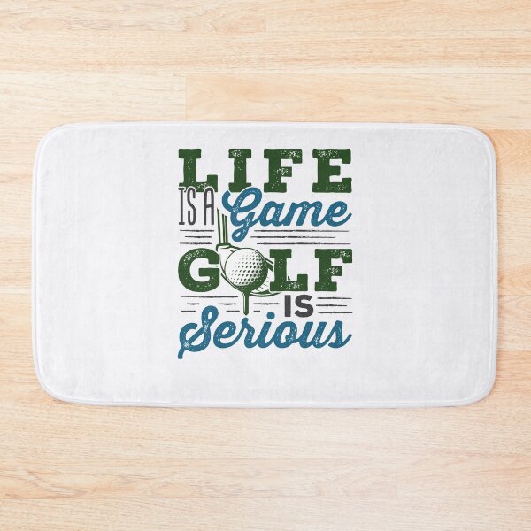 Item preview, Life Is a Game Golf Is Serious designed and sold by jaygo.