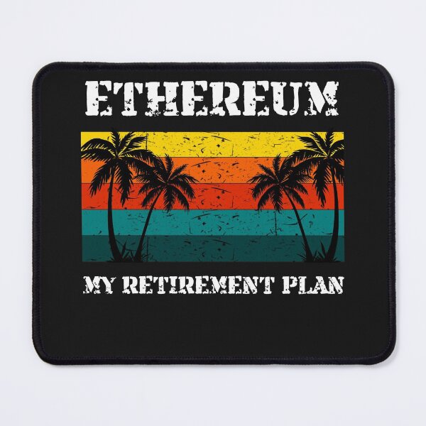 Item preview, Ethereum - My Retirement Plan Crypto Design designed and sold by Funny-Tees4U.
