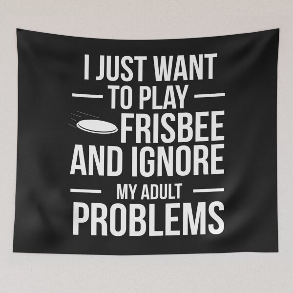 Item preview, I want to ignore adult problems and play frisbee ultimate frisbee player Classic designed and sold by martine0masson.