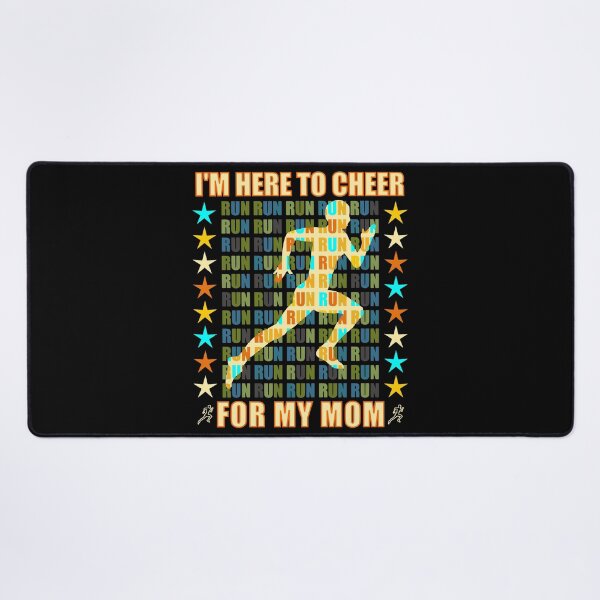 Item preview, I Am Here To Cheer For My Mom - Runner Support designed and sold by artfulnotebook.