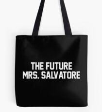 The Future Mrs. Salvatore-- White Tote Bag
