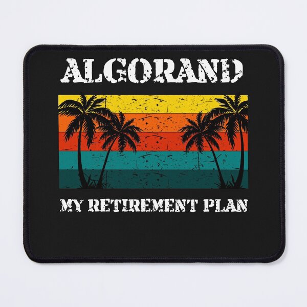 Item preview, Algorand - My Retirement Plan Crypto Design designed and sold by Funny-Tees4U.