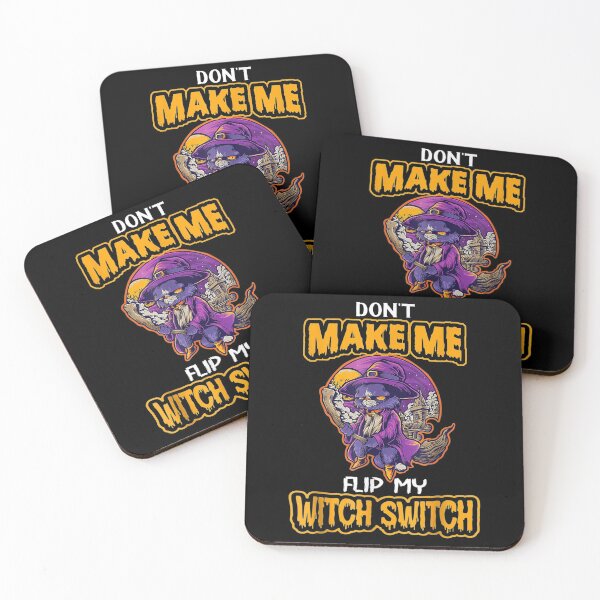 Item preview,  Funny Dont Make Me Flip My Witch Switch Halloween designed and sold by angelata.