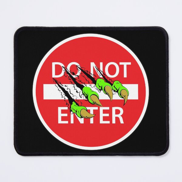 Item preview, Do Not Enter Sign, Dangerous Creature Inside, T-Shirt designed and sold by JoesCornerStore.