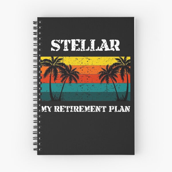 Item preview, Stellar - My Retirement Plan Crypto Design designed and sold by Funny-Tees4U.