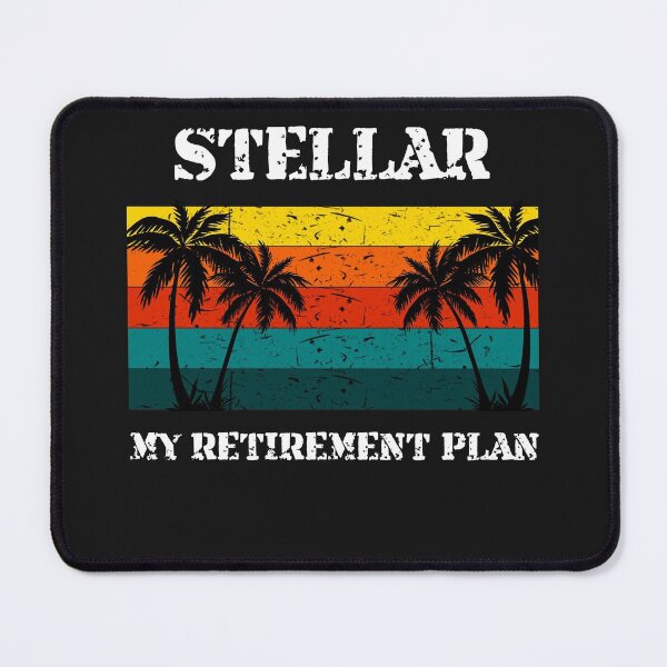 Item preview, Stellar - My Retirement Plan Crypto Design designed and sold by Funny-Tees4U.