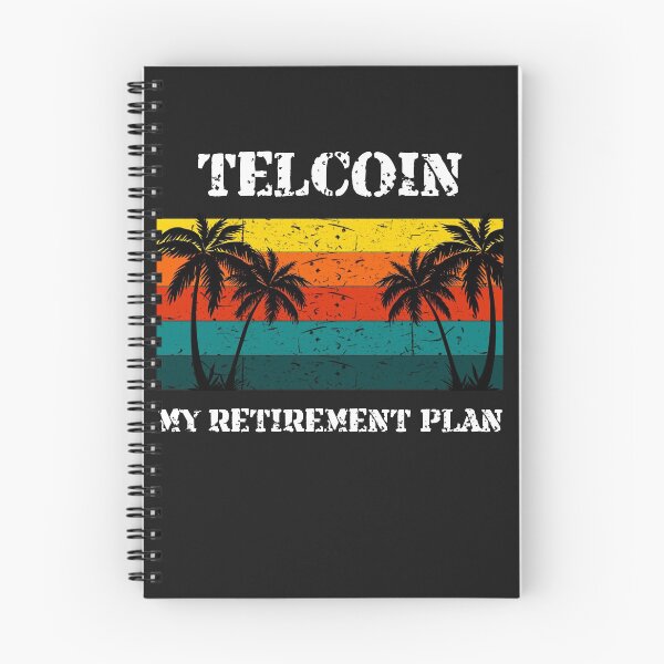 Item preview, Telcoin - My Retirement Plan Crypto Design designed and sold by Funny-Tees4U.