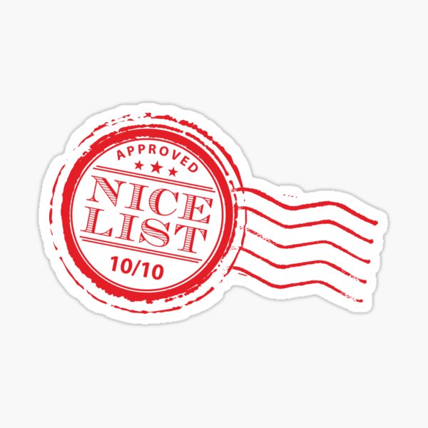 “Santa’s NICE LIST in red 10/10” Sticker for Sale by edgeplus | Redbubble