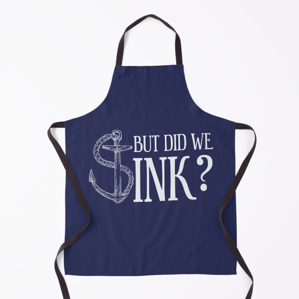 Item preview, But Did We Sink Boat Owners, Captain designed and sold by Benchamart.