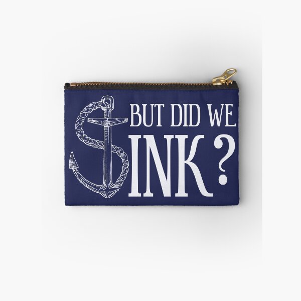 Item preview, But Did We Sink Boat Owners, Captain designed and sold by Benchamart.