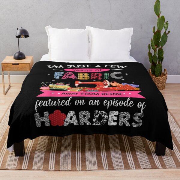 Item preview,  Im Just Few Yards Fabric Away From Being Featured designed and sold by angelata.