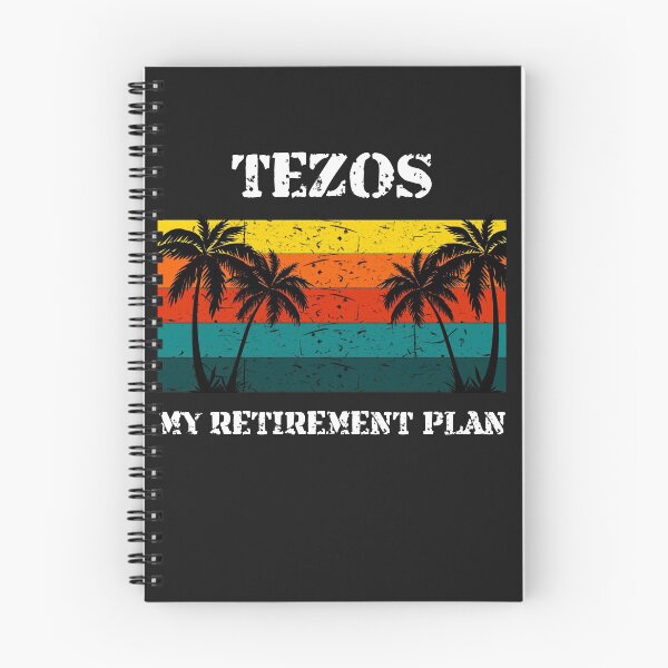 Item preview,  Tezos - My Retirement Plan Crypto Design designed and sold by Funny-Tees4U.