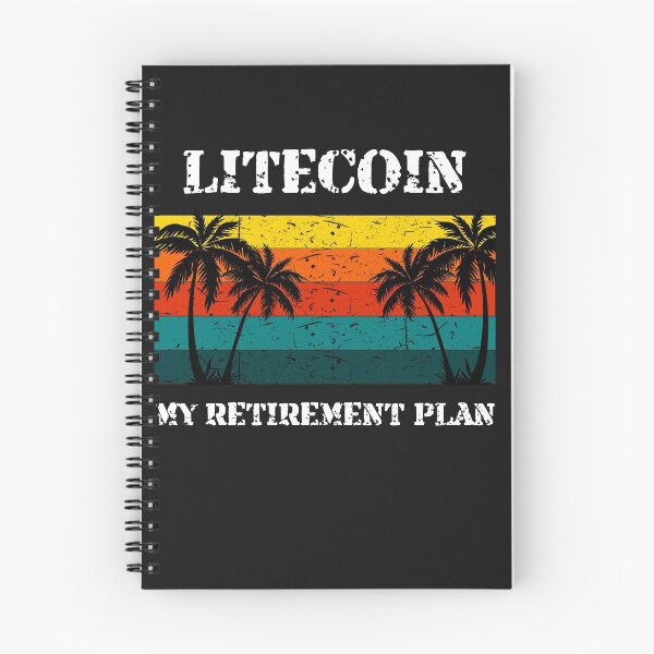 Item preview, Litecoin - My Retirement Plan Crypto Design designed and sold by Funny-Tees4U.
